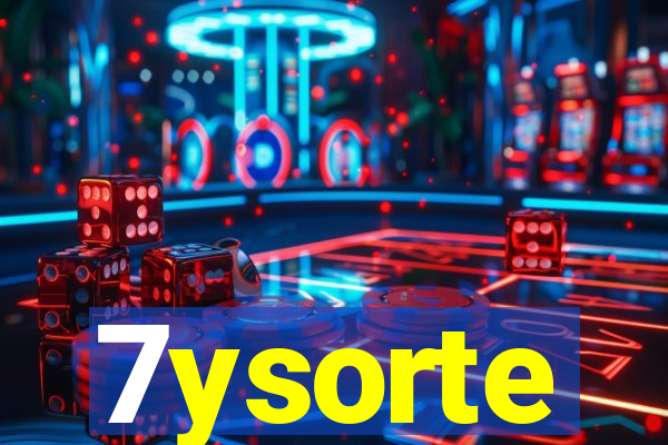 7ysorte