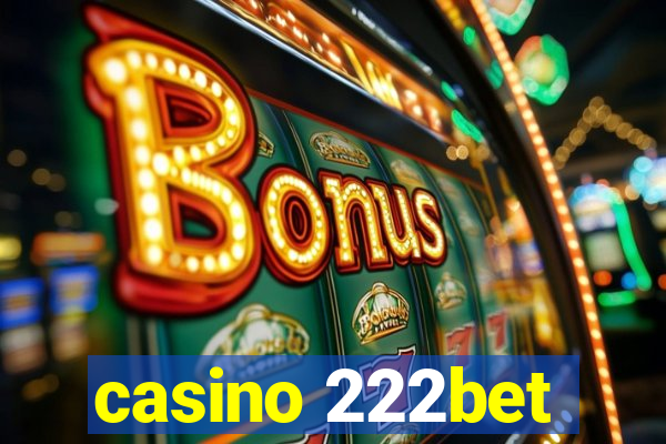 casino 222bet