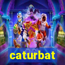 caturbat