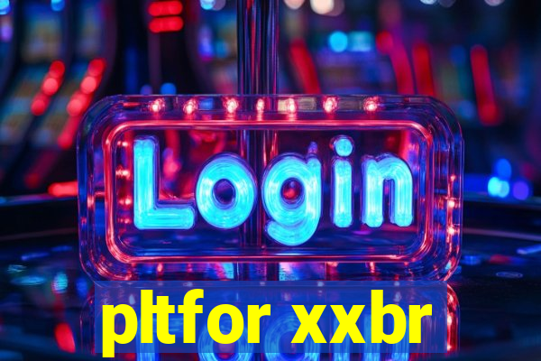 pltfor xxbr