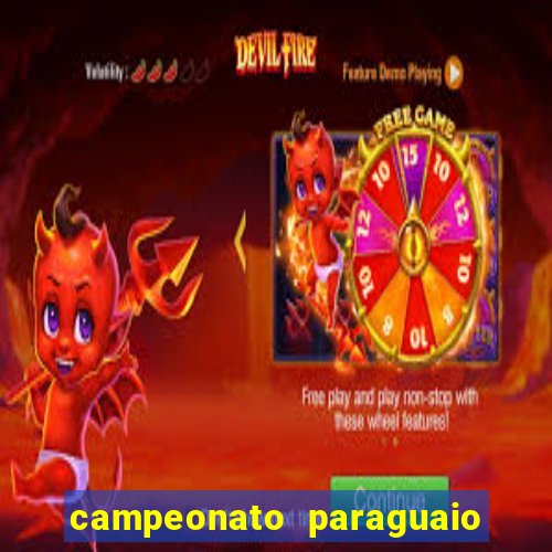 campeonato paraguaio de hoje