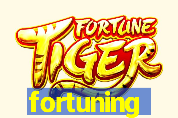 fortuning