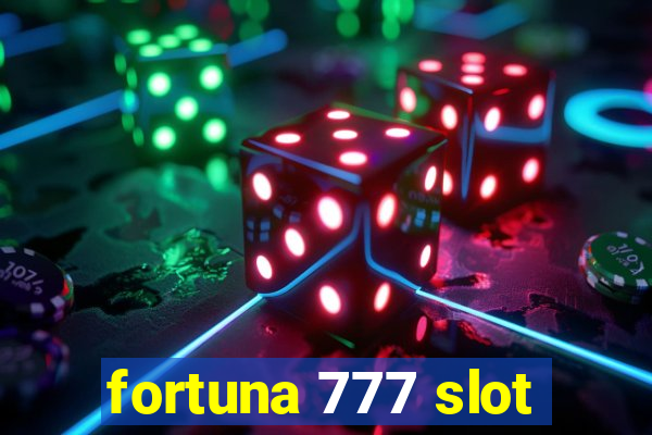 fortuna 777 slot