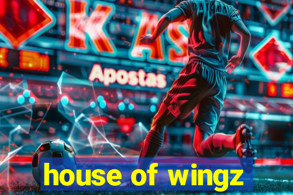 house of wingz