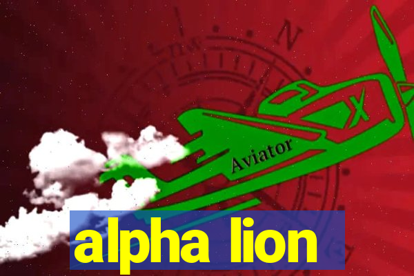 alpha lion