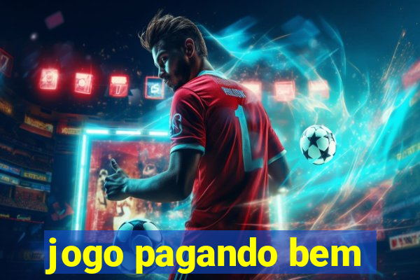 jogo pagando bem