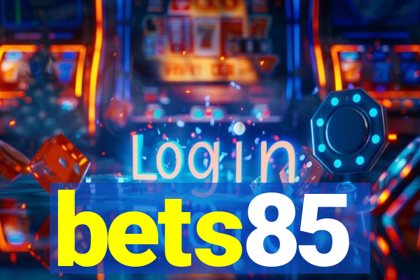 bets85