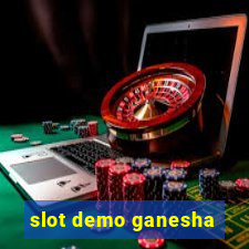 slot demo ganesha