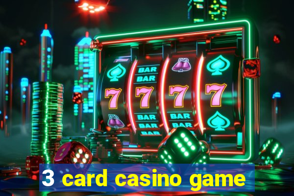 3 card casino game