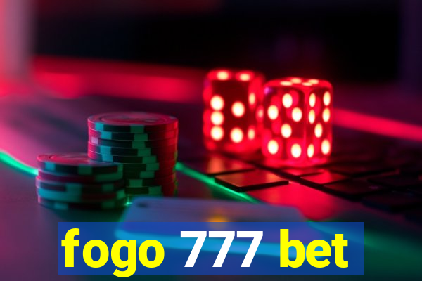 fogo 777 bet