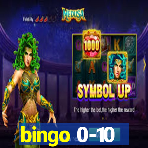 bingo 0-10