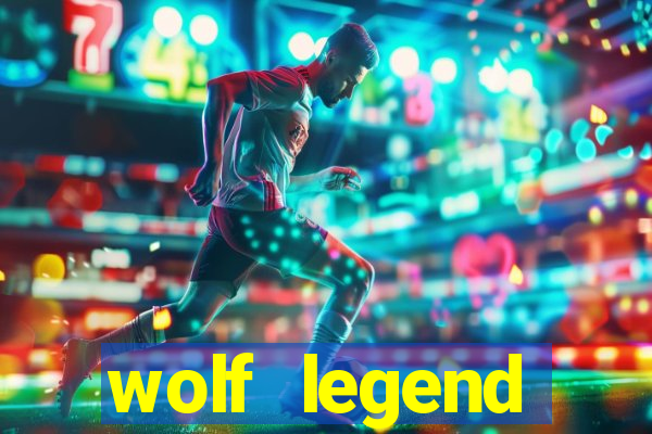 wolf legend megaways slot