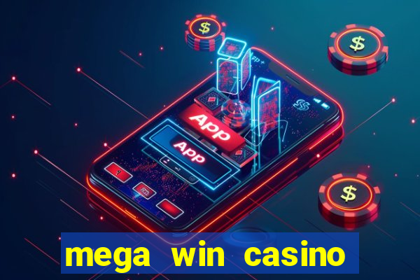 mega win casino vegas slots