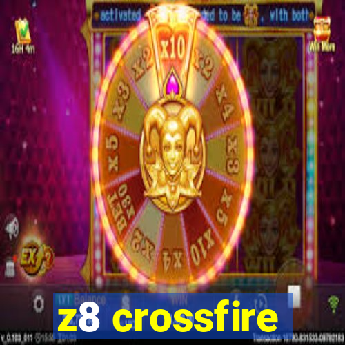 z8 crossfire