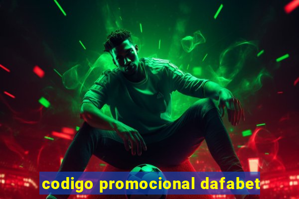 codigo promocional dafabet