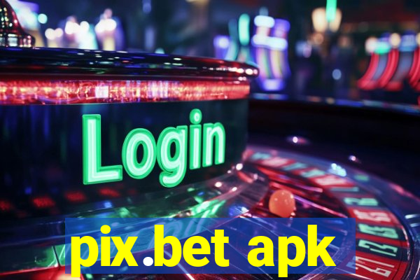 pix.bet apk