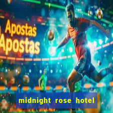 midnight rose hotel & casino