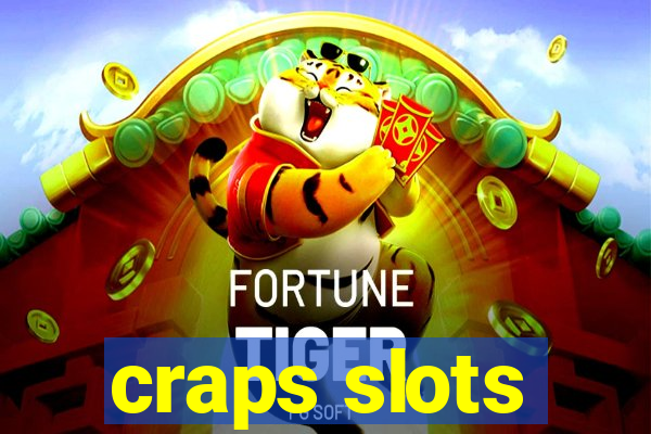 craps slots