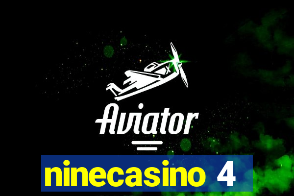 ninecasino 4