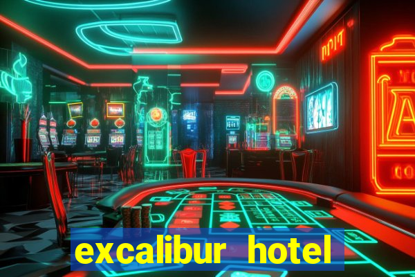 excalibur hotel casino resort