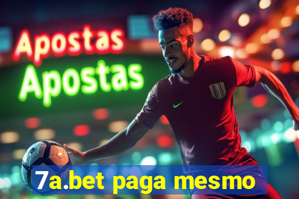 7a.bet paga mesmo