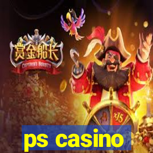 ps casino