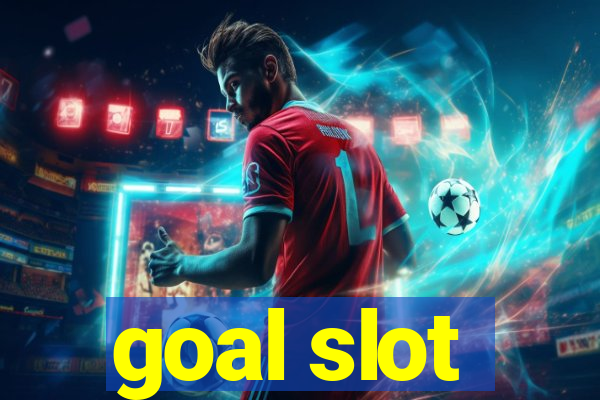 goal slot