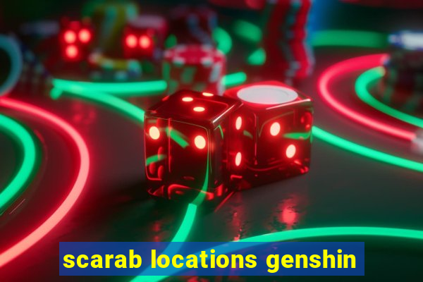 scarab locations genshin