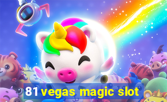 81 vegas magic slot