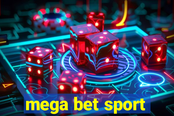 mega bet sport