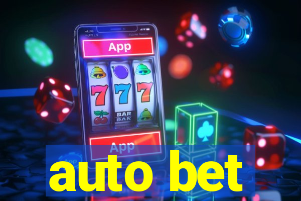 auto bet