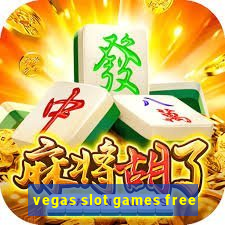 vegas slot games free