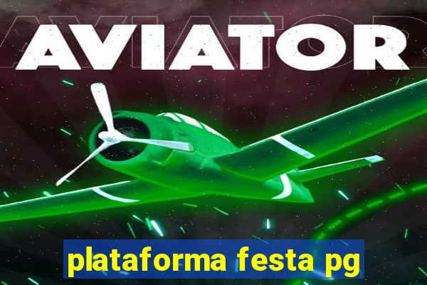 plataforma festa pg