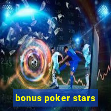 bonus poker stars