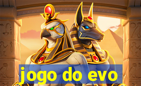 jogo do evo