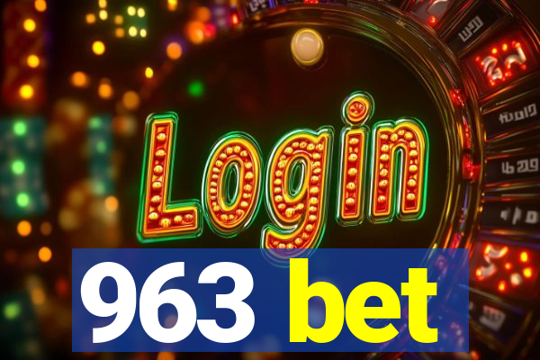 963 bet