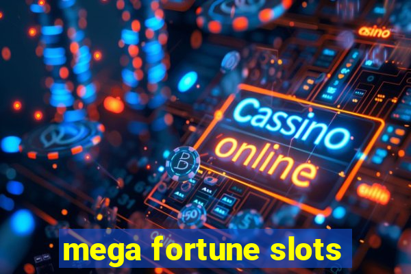 mega fortune slots