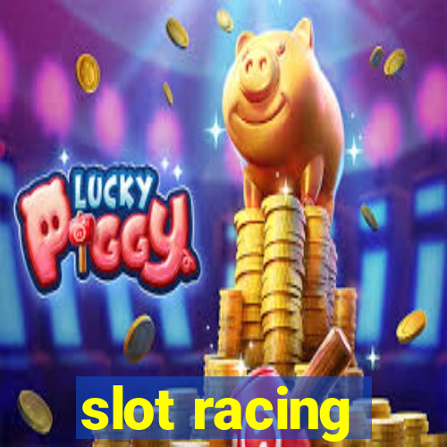 slot racing