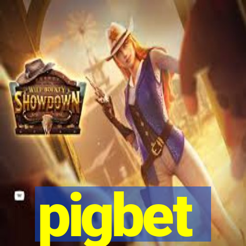 pigbet