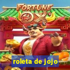 roleta de jojo