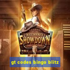 gt codes bingo blitz