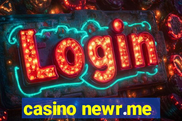 casino newr.me