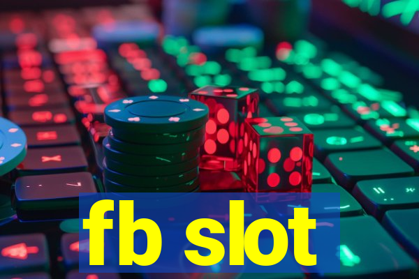 fb slot