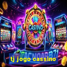 tj jogo cassino