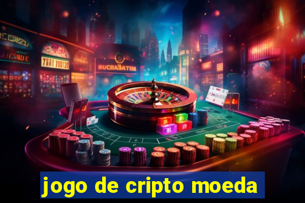 jogo de cripto moeda