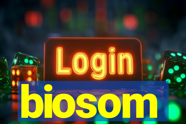 biosom