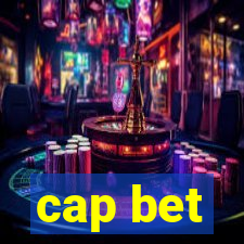 cap bet