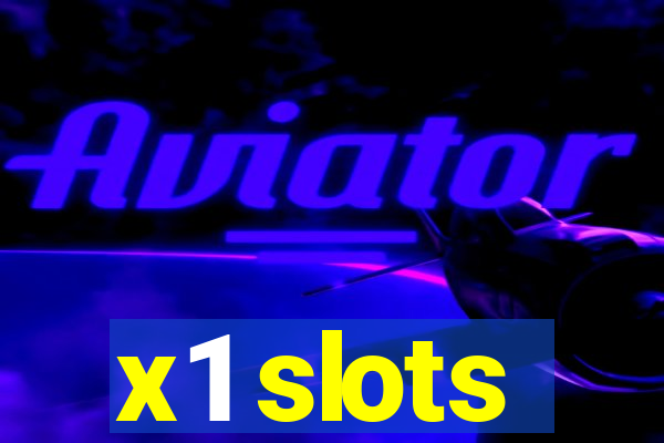 x1 slots