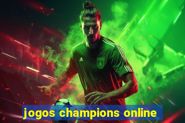 jogos champions online