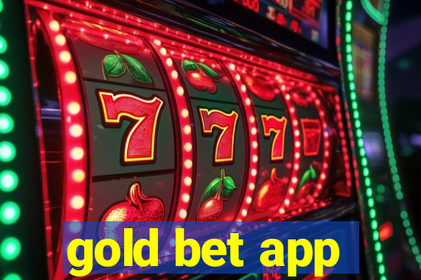 gold bet app